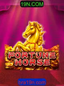 FortuneHorse: Descubra a Emoção do Novo Jogo Disponível em 19N.COM